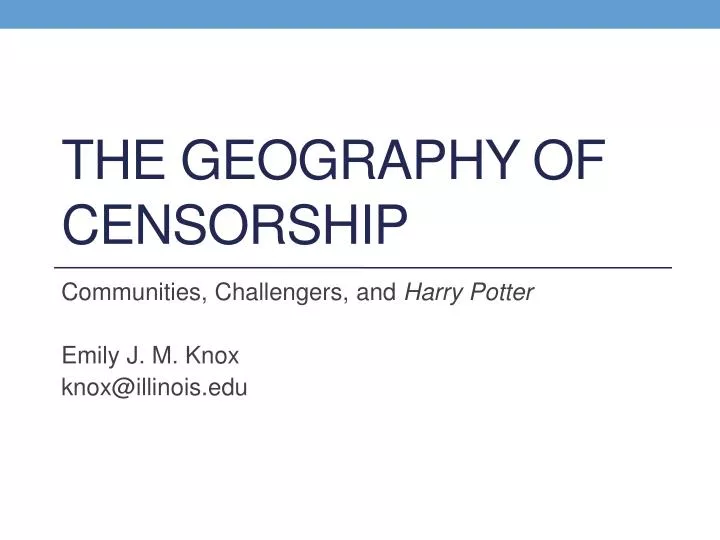 the geography of censorship