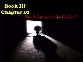 Book III Chapter 10