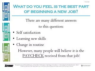 What do you feel is the best part of beginning a new job?