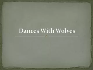 Dances With Wolves