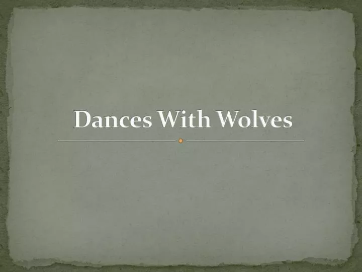 dances with wolves