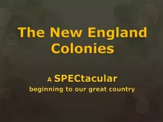 The New England Colonies