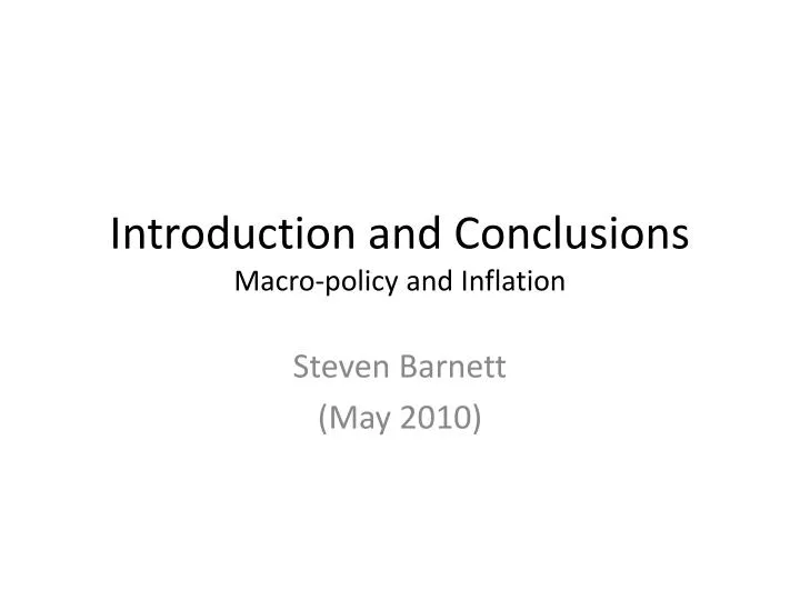 introduction and conclusions macro policy and inflation