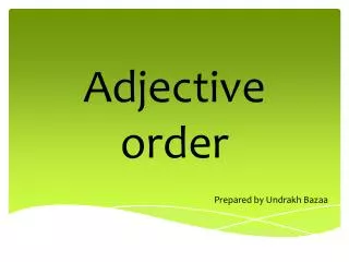 Adjective order