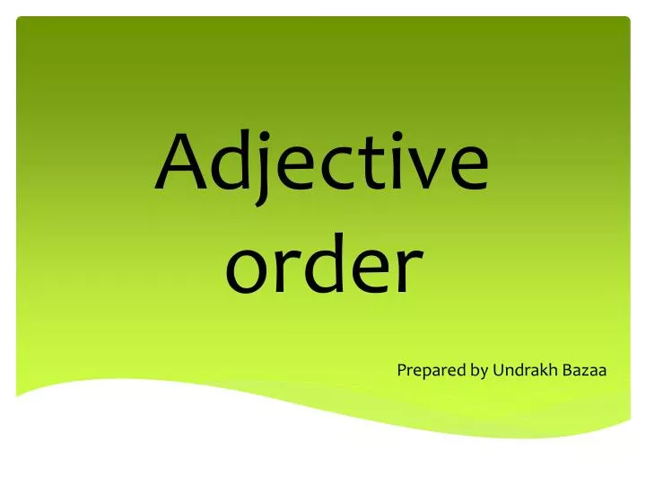 adjective order
