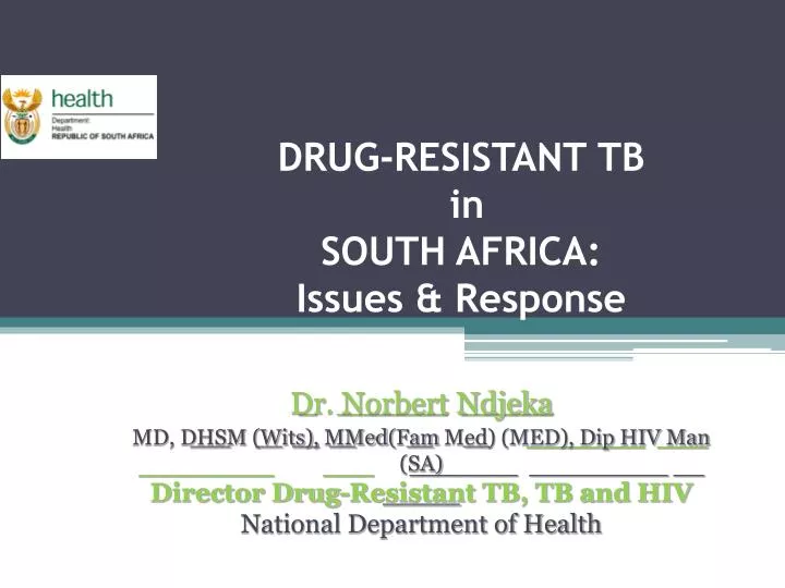 drug resistant tb in south africa issues response