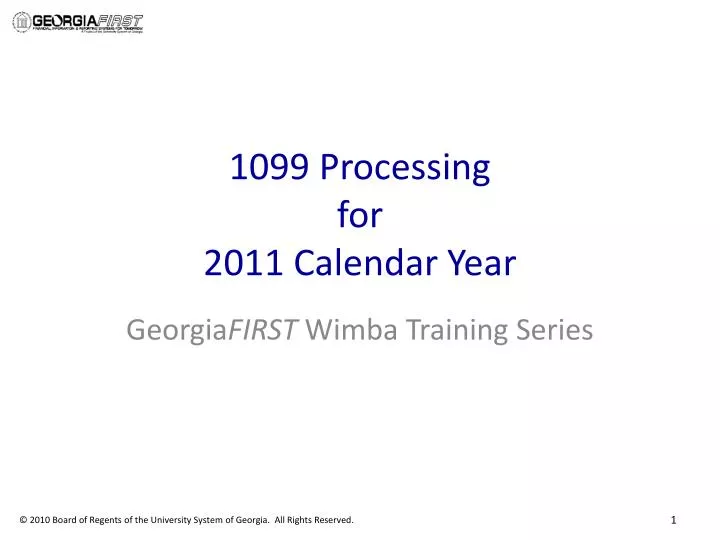 1099 processing for 2011 calendar year