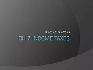 Ch 7 Income taxes