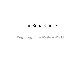 The Renaissance