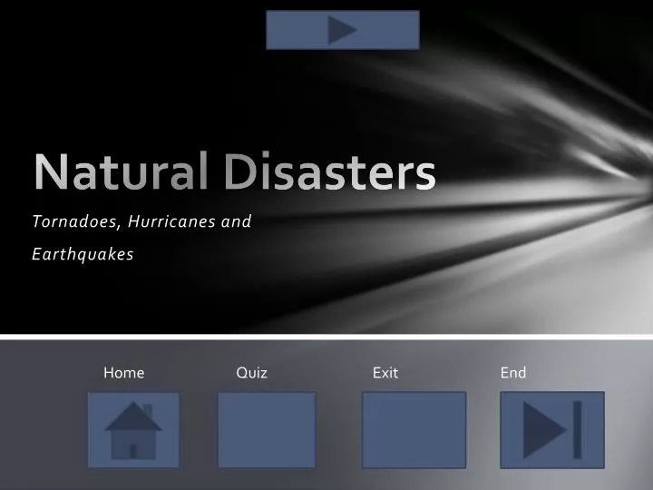 natural disasters