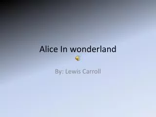 alice in wonderland