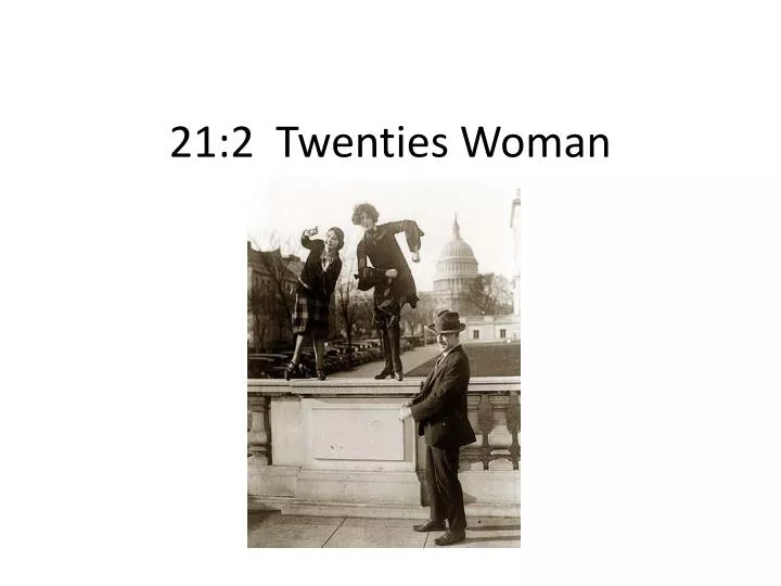 21 2 twenties woman