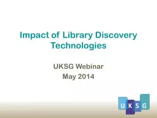 Impact of Library Discovery Technologies