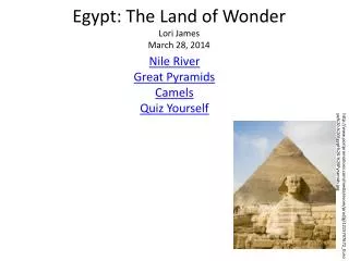 Egypt: The Land of Wonder Lori James March 28, 2014