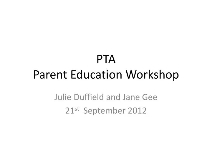 pta parent education workshop