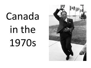 Canada in the 1970s