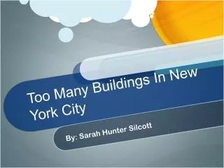 Too Many Buildings In New York City