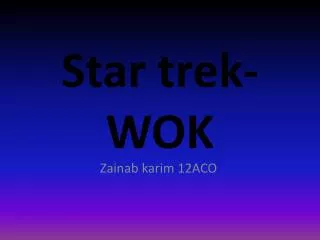 Star trek-WOK