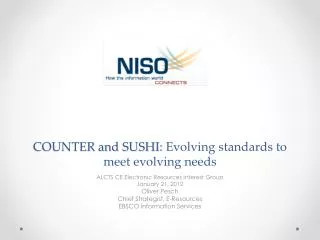 COUNTER and SUSHI: Evolving standards to meet evolving needs