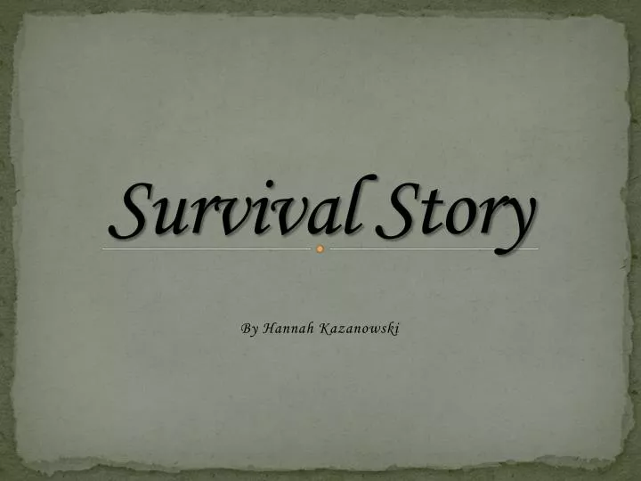 survival story