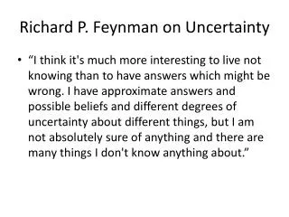 richard p feynman on uncertainty