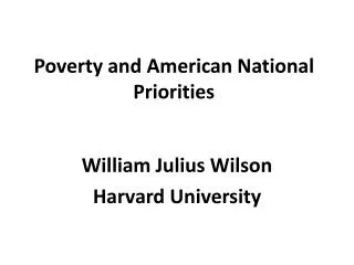 Poverty and American National Priorities