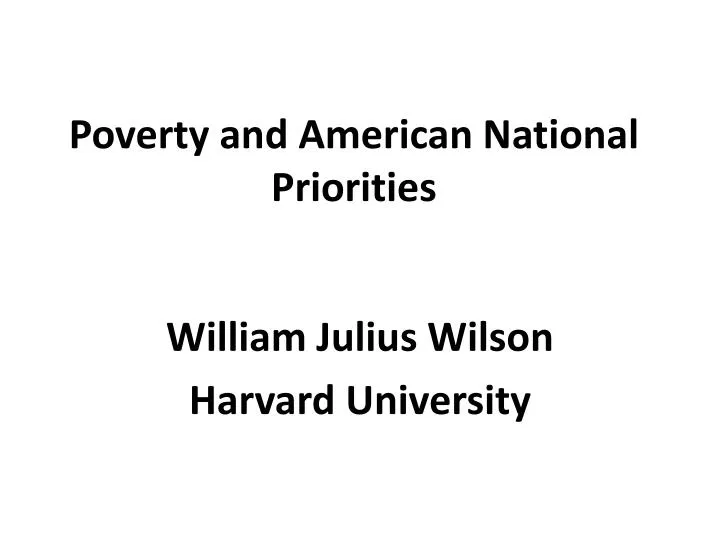 poverty and american national priorities