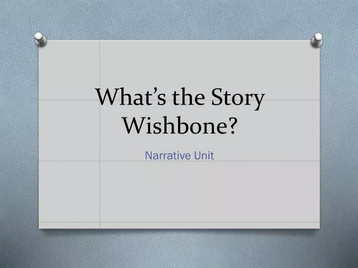 what s the story wishbone