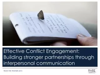 Effective Conflict Engagement: Building stronger partnerships through interpersonal communication