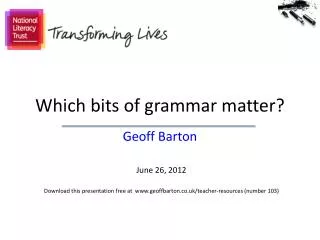 Which bits of grammar matter?