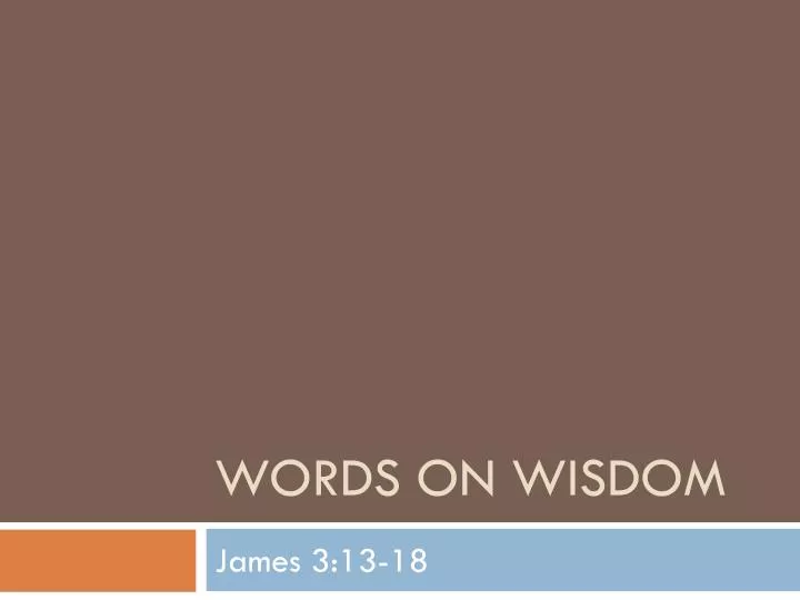 words on wisdom