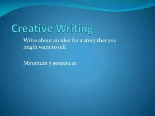 Creative Writing