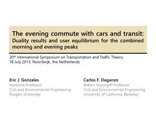20 th International Symposium on Transportation and Traffic Theory