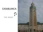 CASABLANCA - slide 1