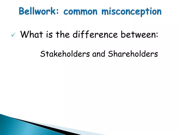 bellwork common misconception