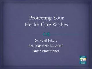 Dr. Heidi Sykora RN, DNP, GNP-BC, APNP Nurse Practitioner