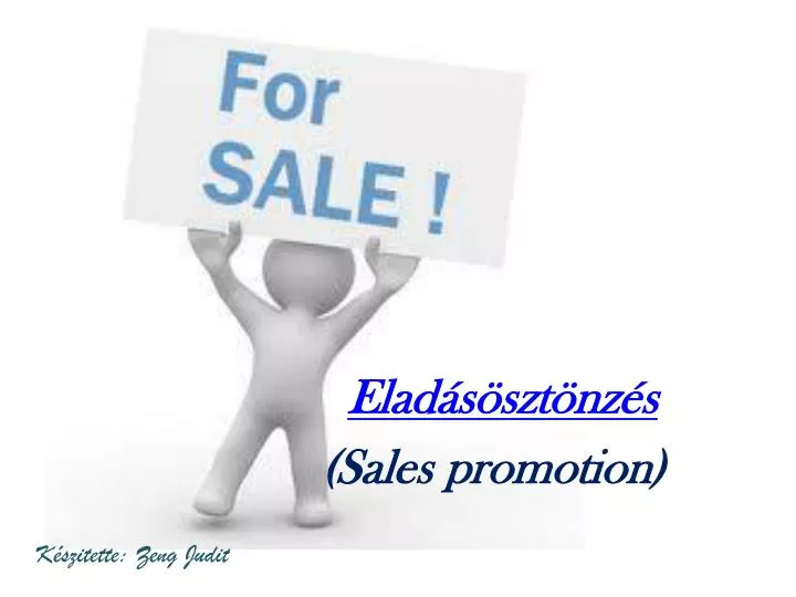 elad s szt nz s sales promotion