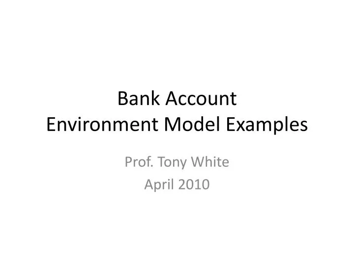 bank account environment model examples