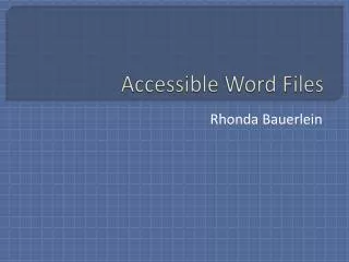 Accessible Word Files