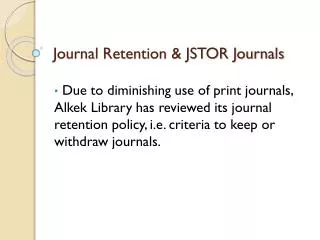 Journal Retention &amp; JSTOR Journals