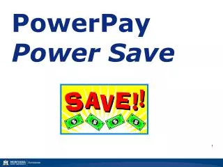 PowerPay Power Save