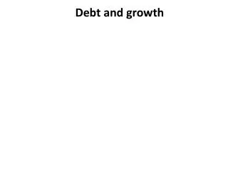 Debt and growth
