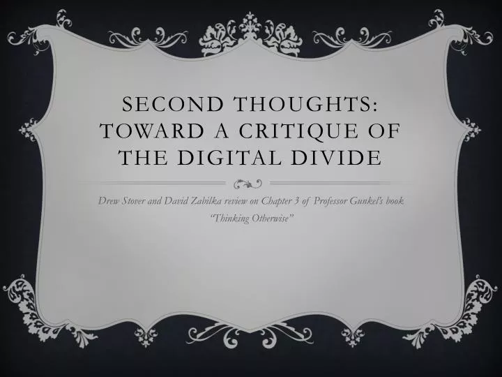 second thoughts toward a critique of the digital divide
