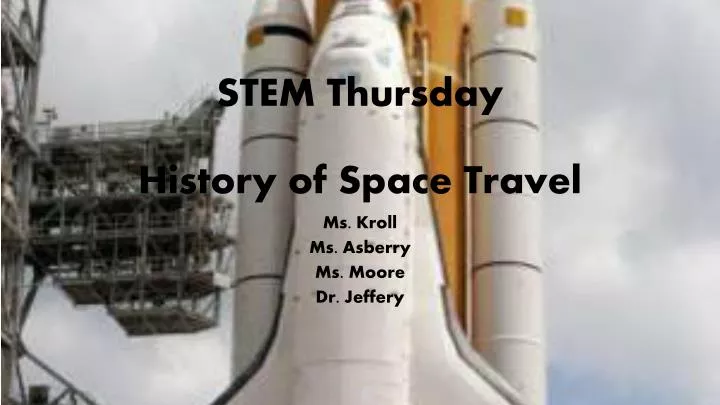 stem thursday history of space travel