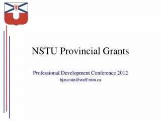 NSTU Provincial Grants