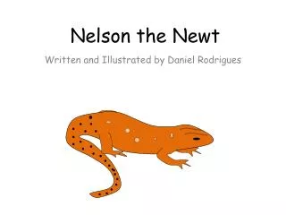 Nelson the Newt