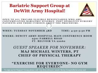 Bariatric Support Group at DeWitt Army Hospital!