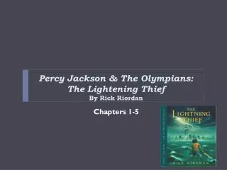 Percy Jackson &amp; The Olympians: The Lightening Thief By Rick Riordan