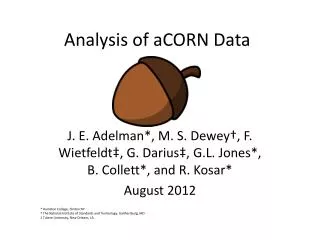 Analysis of aCORN Data