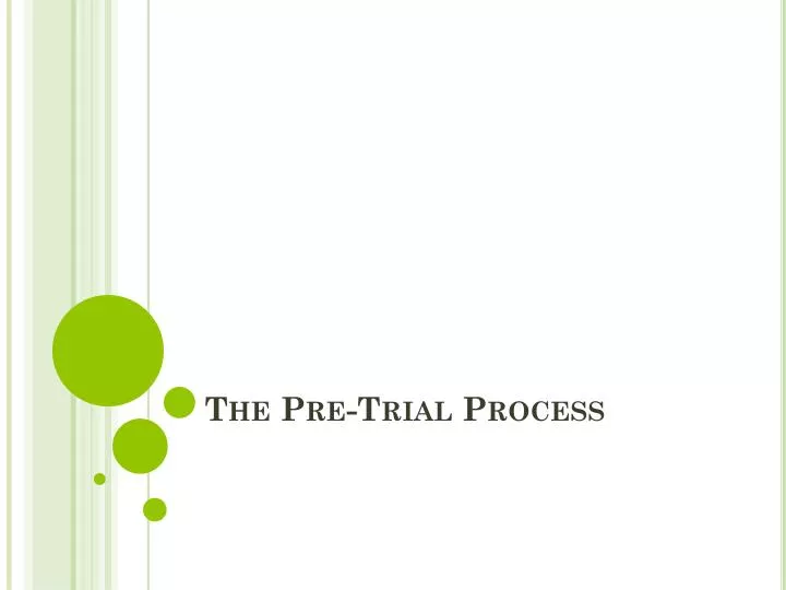 the pre trial process
